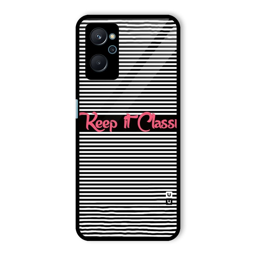 Keep It Classy Glass Back Case for Realme 9i