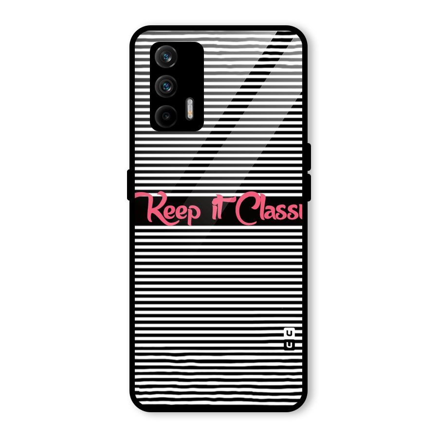Keep It Classy Glass Back Case for Realme GT 5G