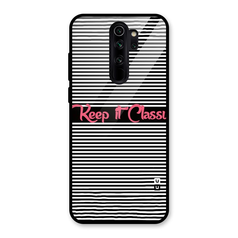 Keep It Classy Glass Back Case for Redmi Note 8 Pro