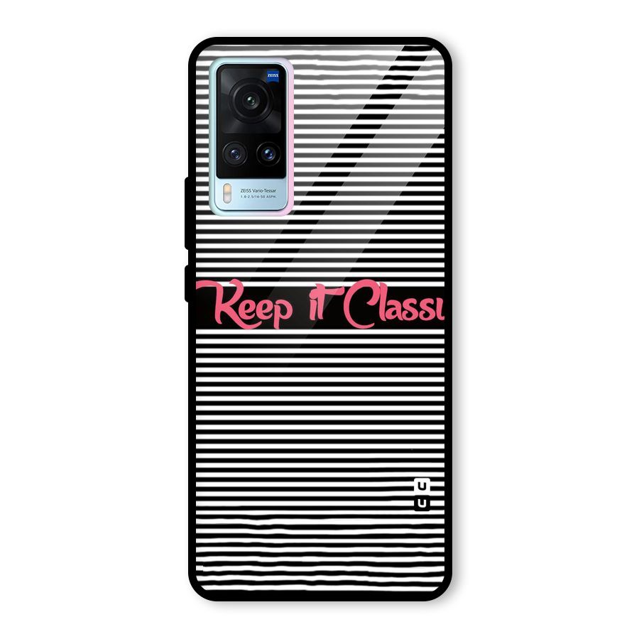 Keep It Classy Glass Back Case for Vivo X60