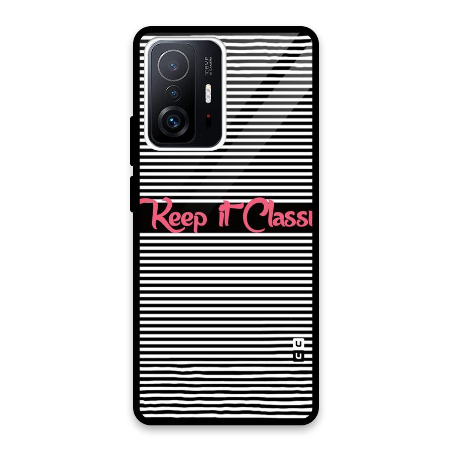 Keep It Classy Glass Back Case for Xiaomi 11T Pro