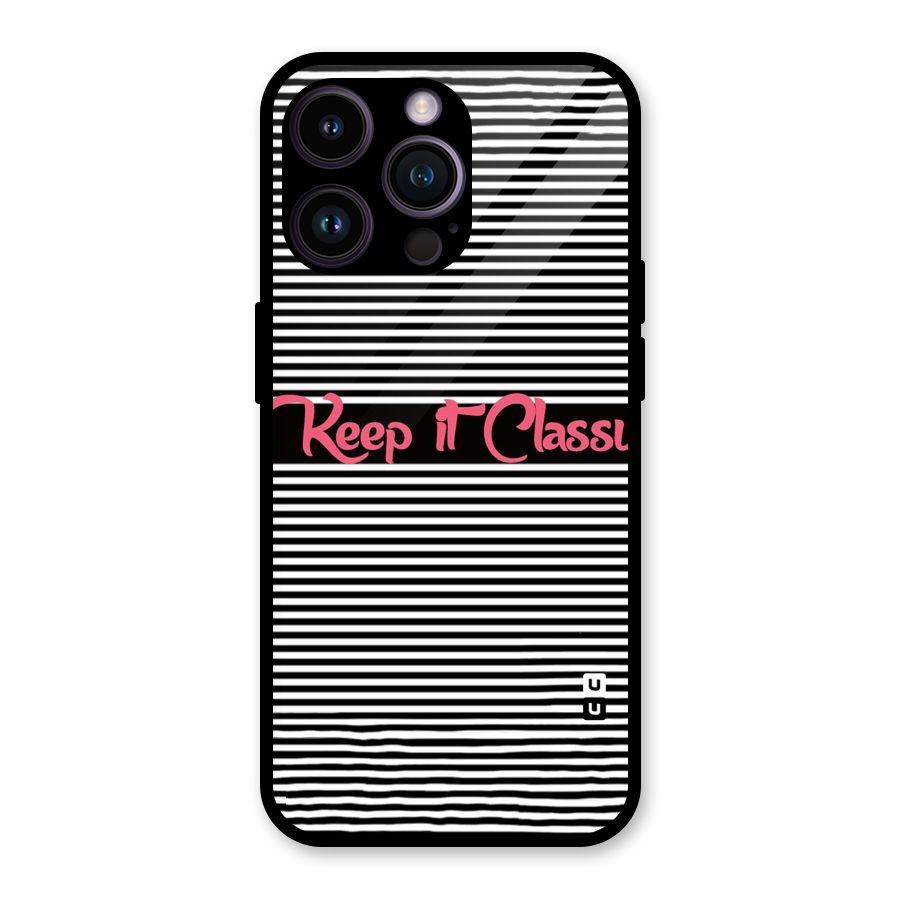 Keep It Classy Glass Back Case for iPhone 14 Pro Max