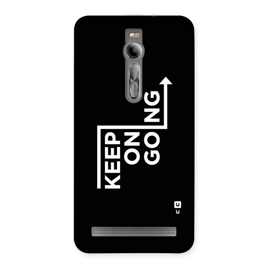 Keep On Going Back Case for Asus Zenfone 2