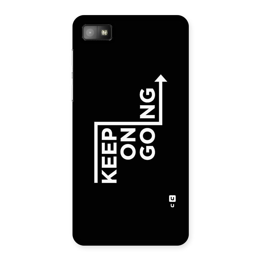 Keep On Going Back Case for Blackberry Z10