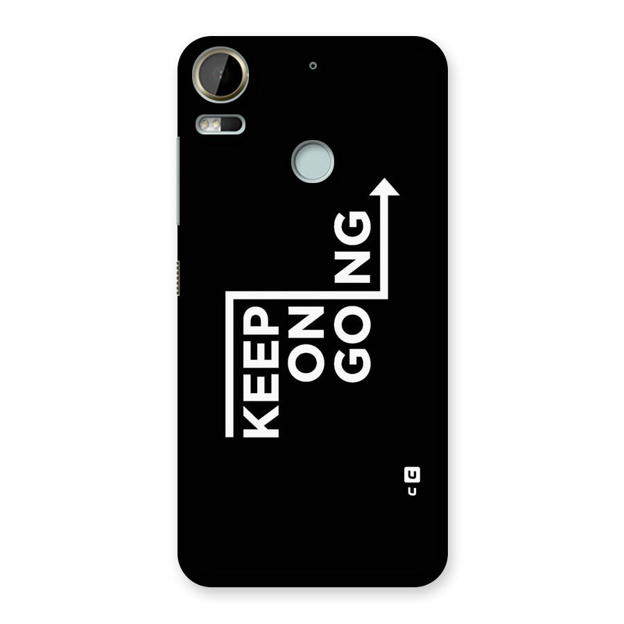 Keep On Going Back Case for Desire 10 Pro