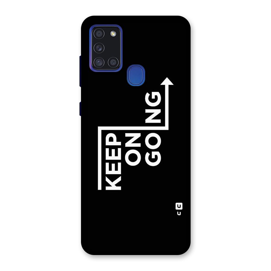 Keep On Going Back Case for Galaxy A21s