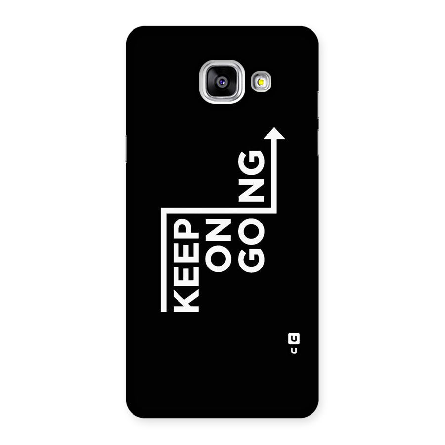 Keep On Going Back Case for Galaxy A5 2016