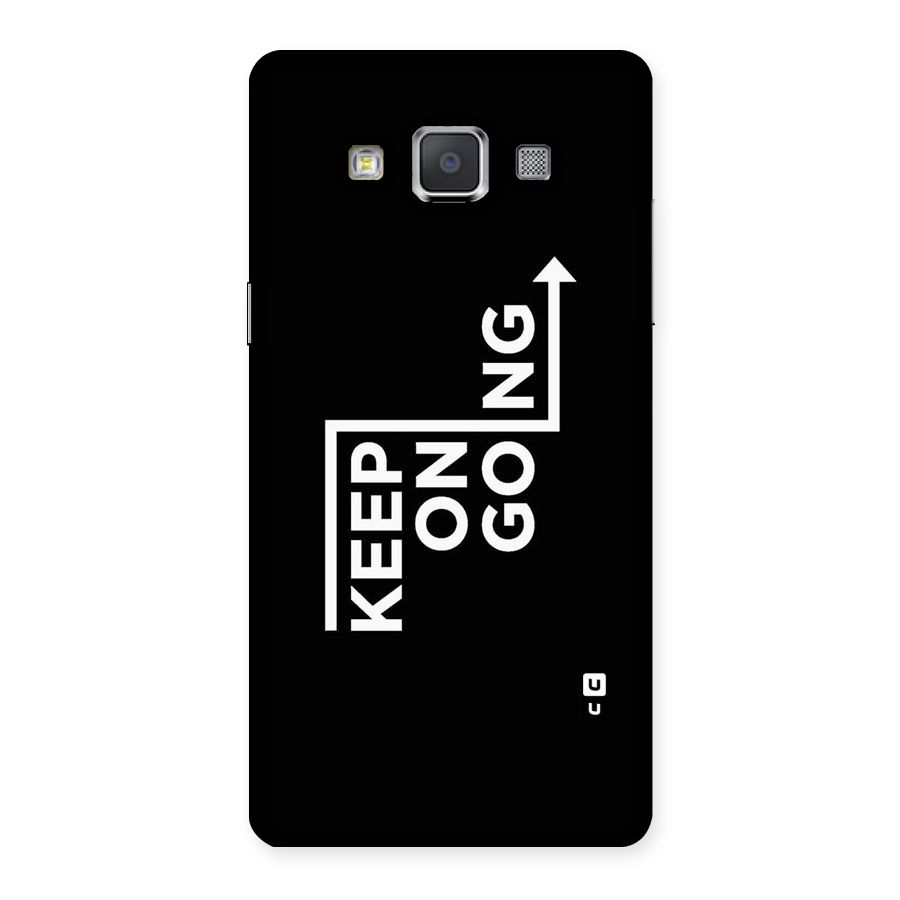 Keep On Going Back Case for Galaxy Grand 3