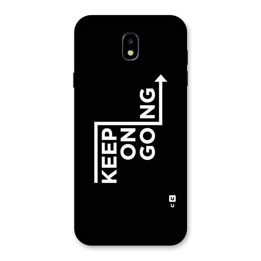 Keep On Going Back Case for Galaxy J7 Pro