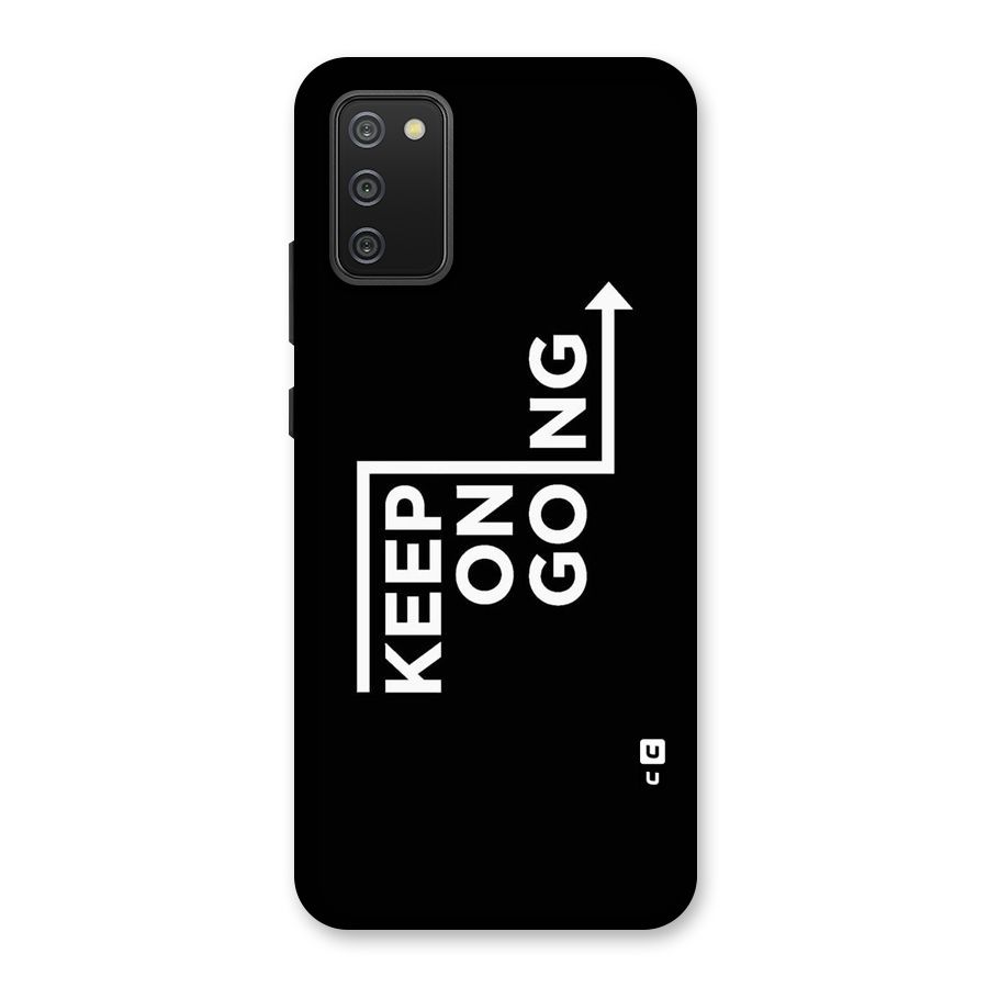 Keep On Going Back Case for Galaxy M02s