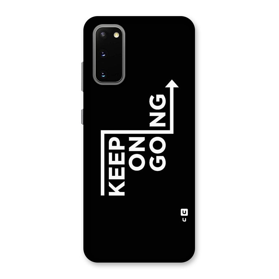 Keep On Going Back Case for Galaxy S20