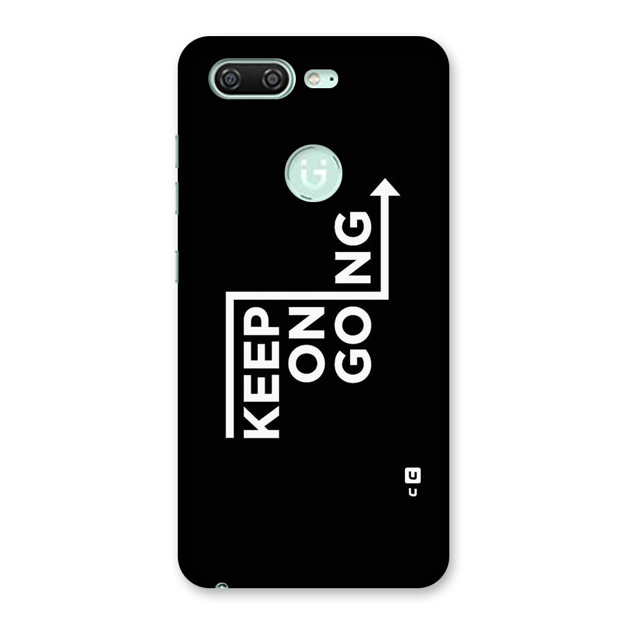 Keep On Going Back Case for Gionee S10