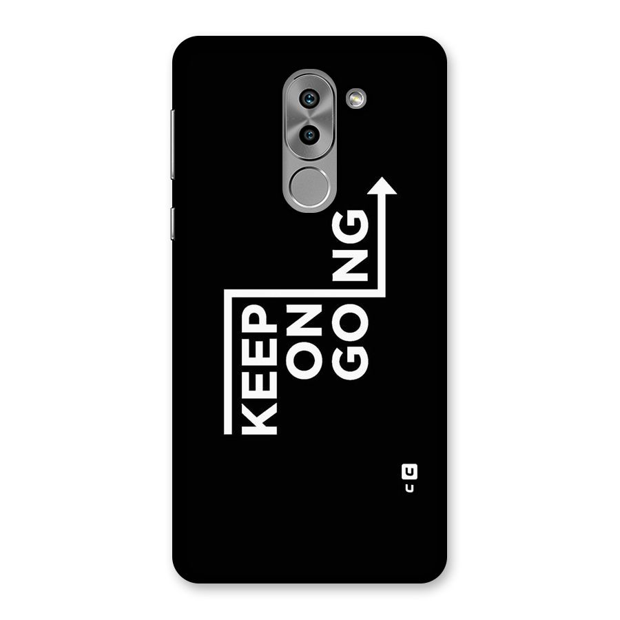 Keep On Going Back Case for Honor 6X