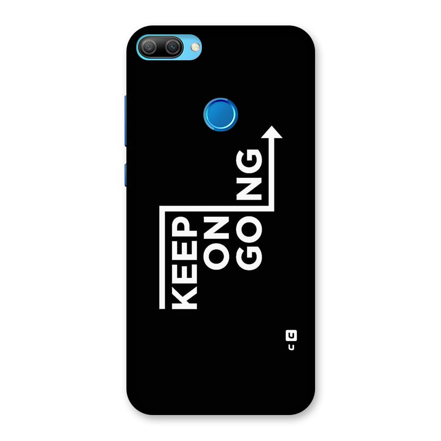 Keep On Going Back Case for Honor 9N