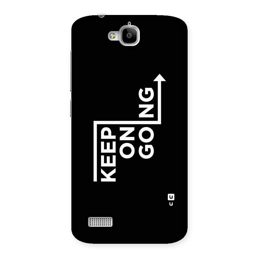 Keep On Going Back Case for Honor Holly
