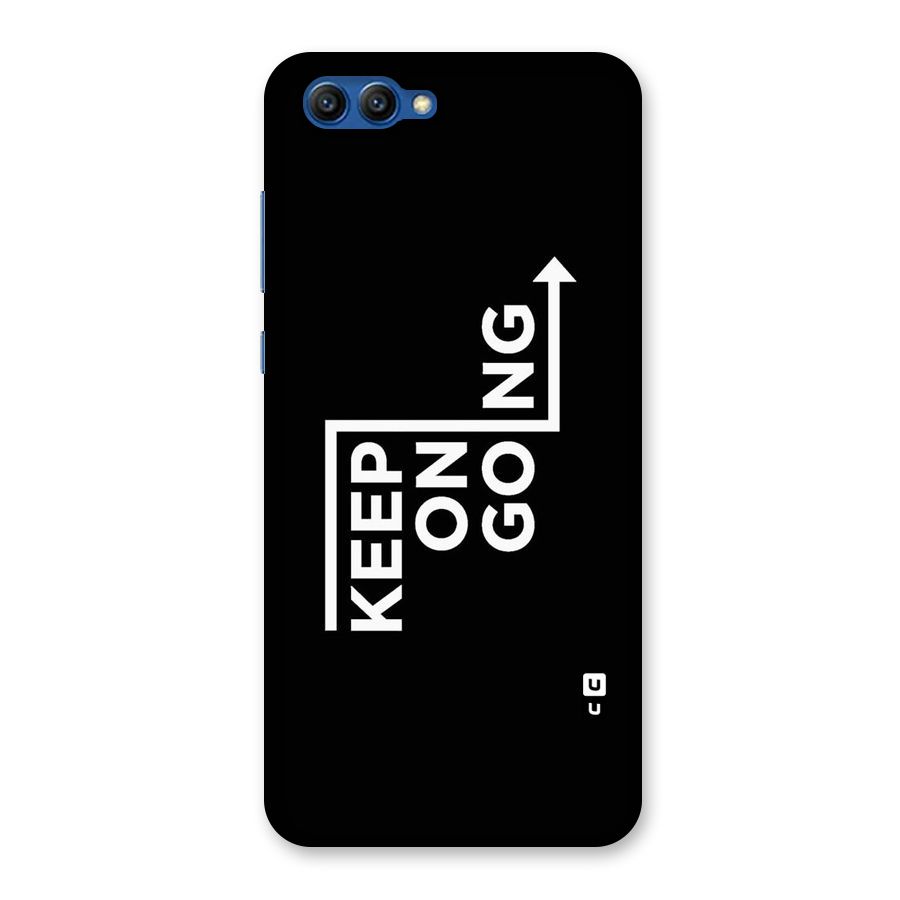 Keep On Going Back Case for Honor View 10