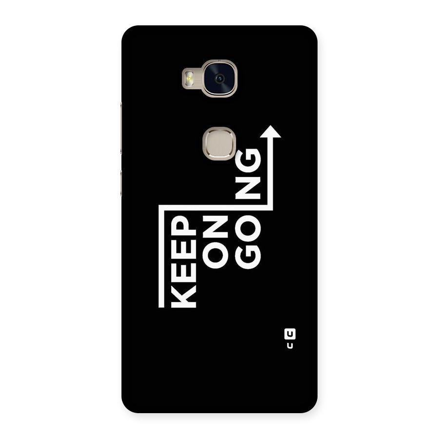 Keep On Going Back Case for Huawei Honor 5X