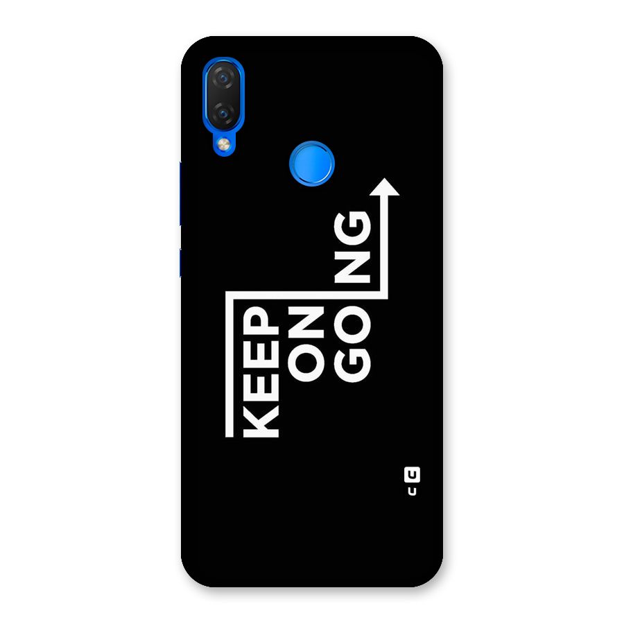 Keep On Going Back Case for Huawei P Smart+