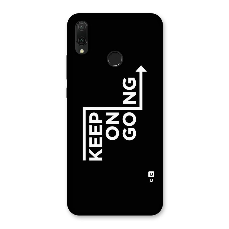 Keep On Going Back Case for Huawei Y9 (2019)