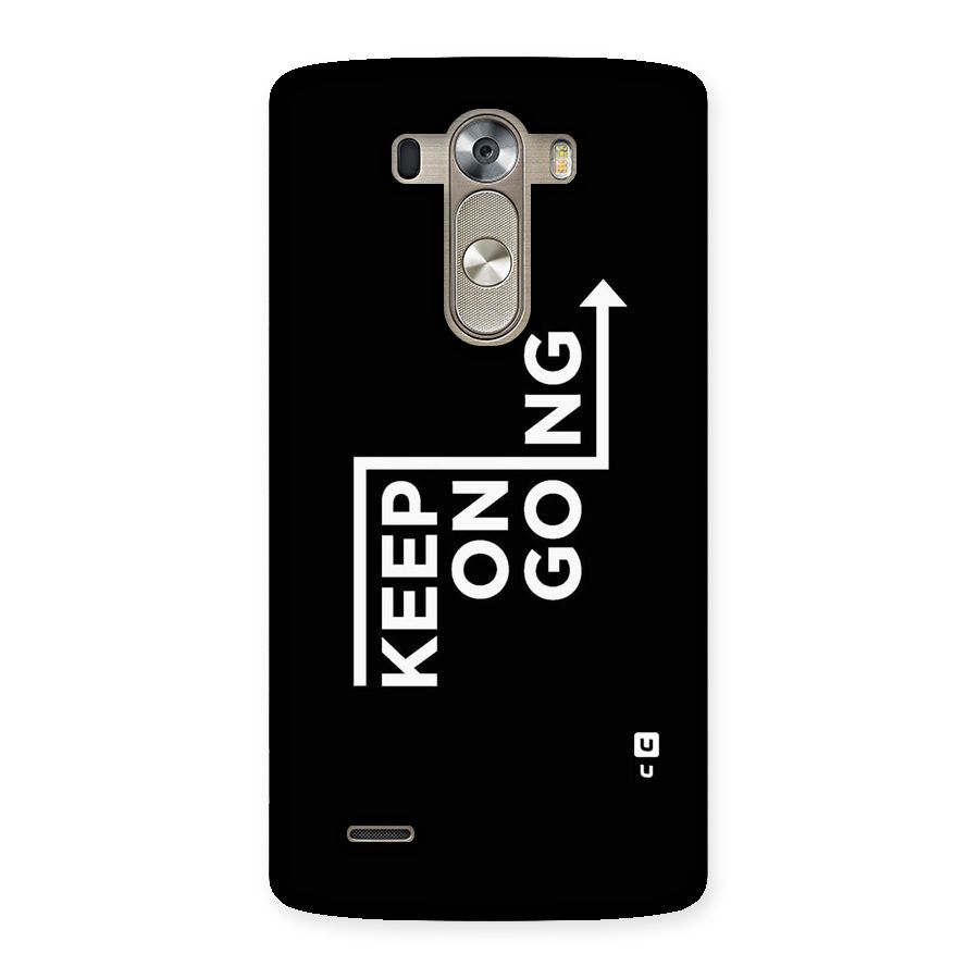 Keep On Going Back Case for LG G3