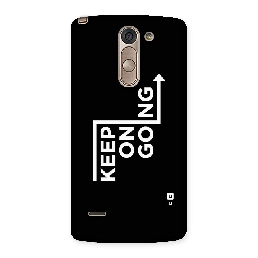 Keep On Going Back Case for LG G3 Stylus