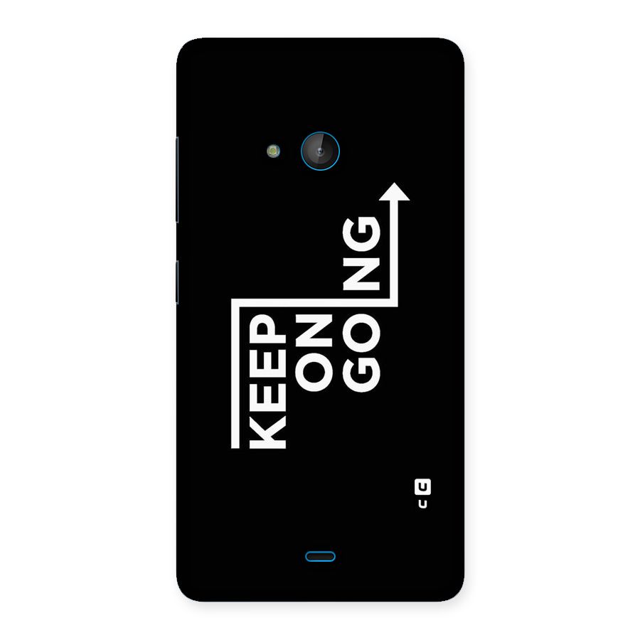 Keep On Going Back Case for Lumia 540