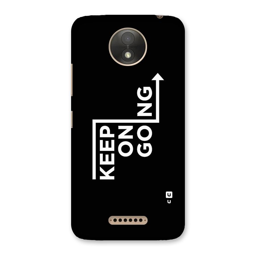 Keep On Going Back Case for Moto C Plus