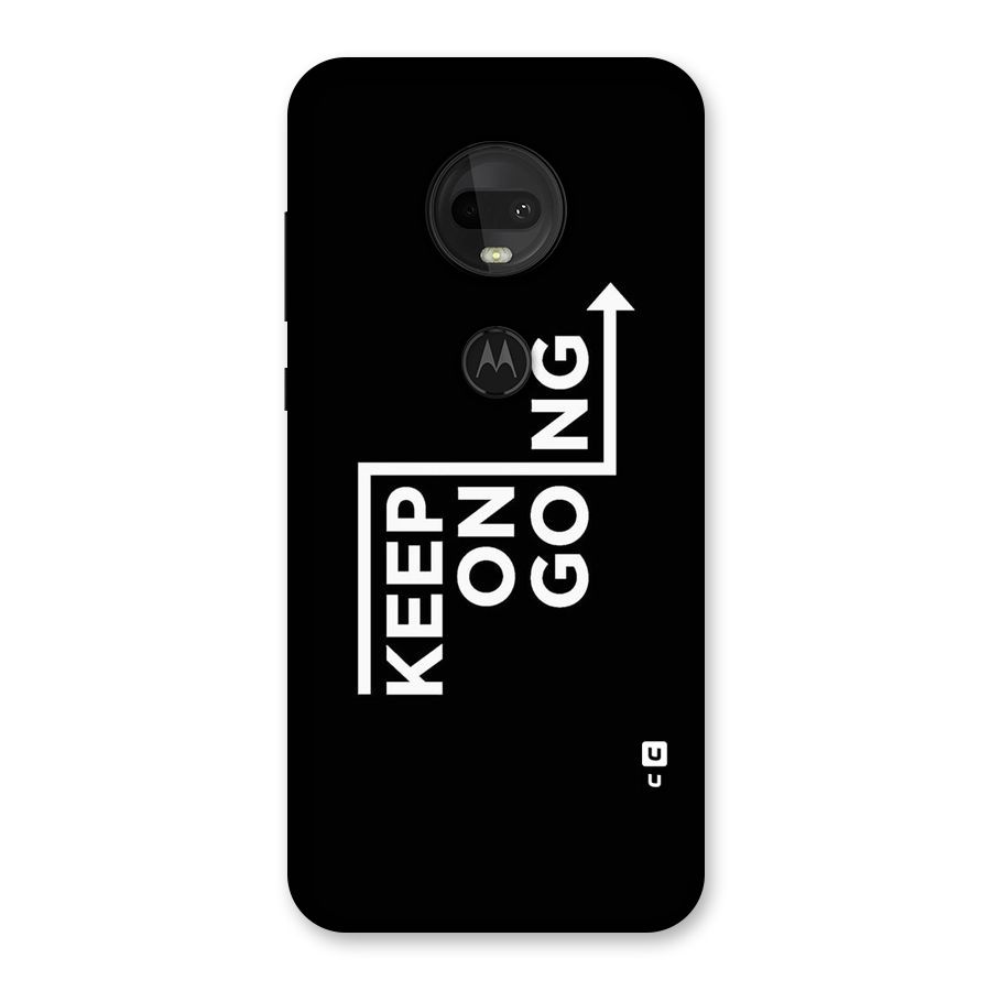 Keep On Going Back Case for Moto G7