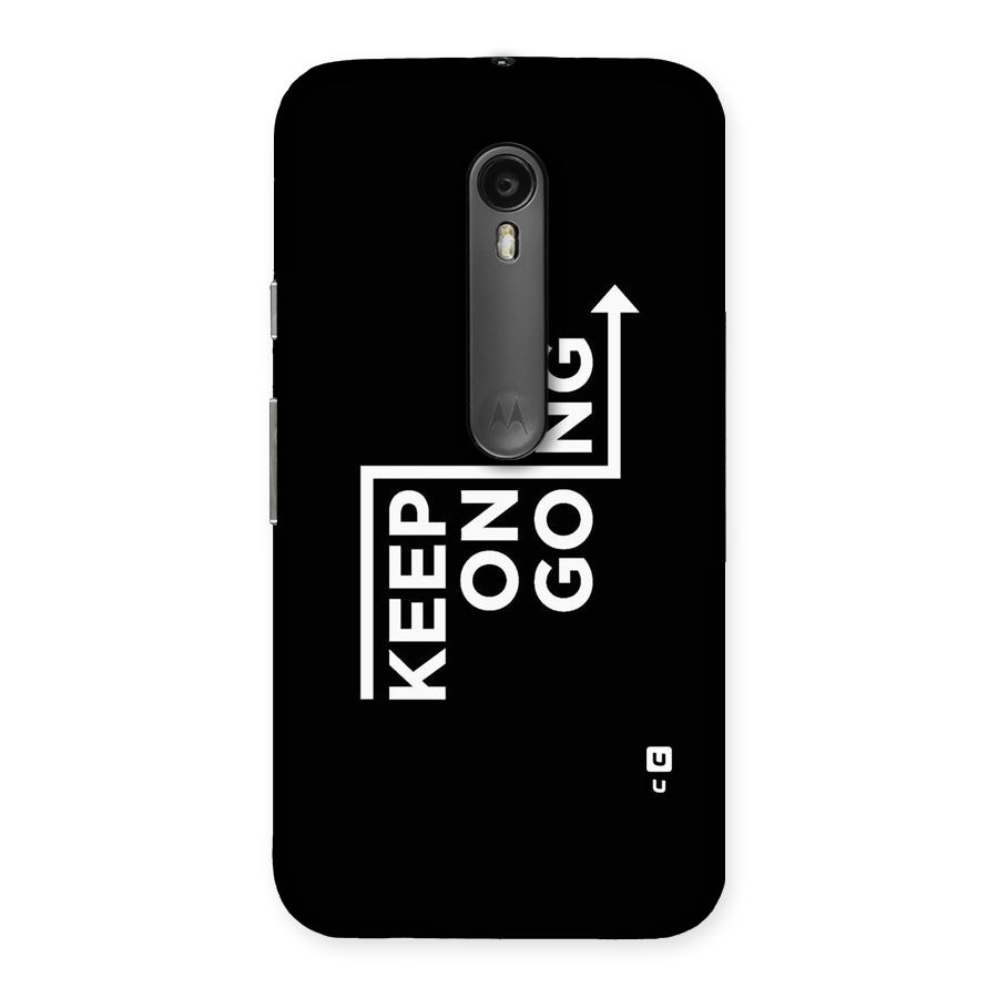 Keep On Going Back Case for Moto G Turbo