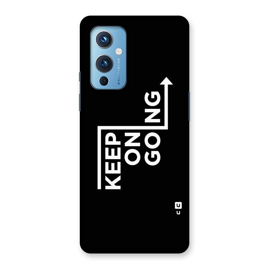 Keep On Going Back Case for OnePlus 9