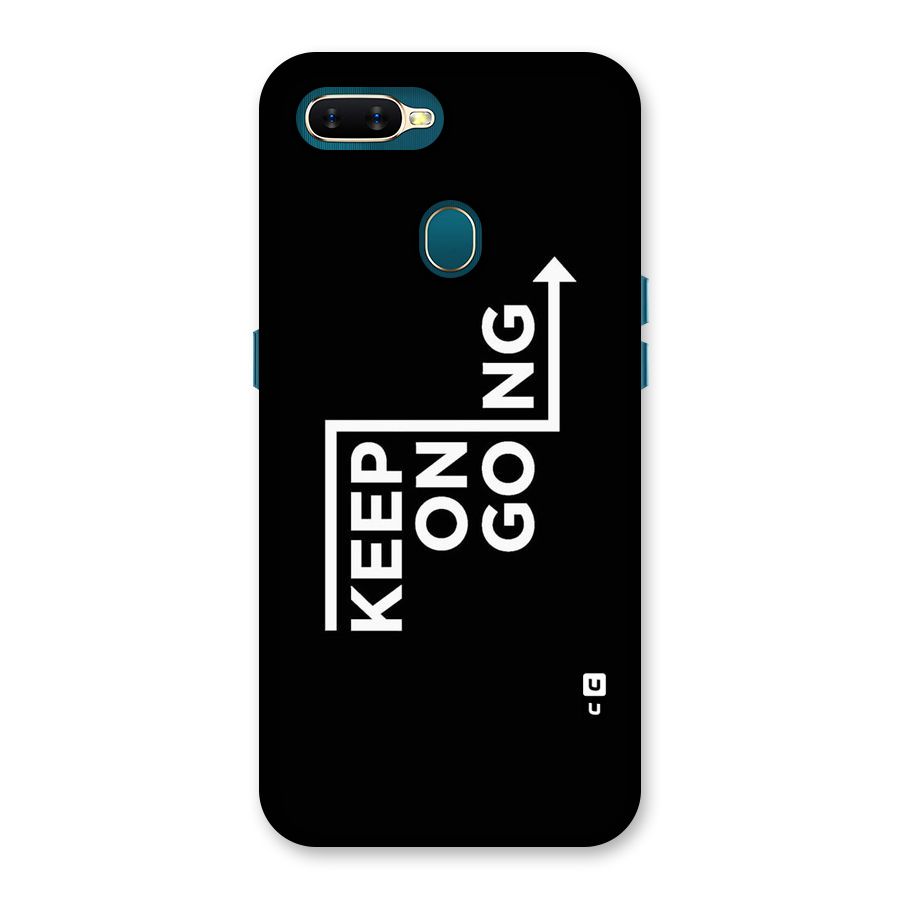 Keep On Going Back Case for Oppo A11k