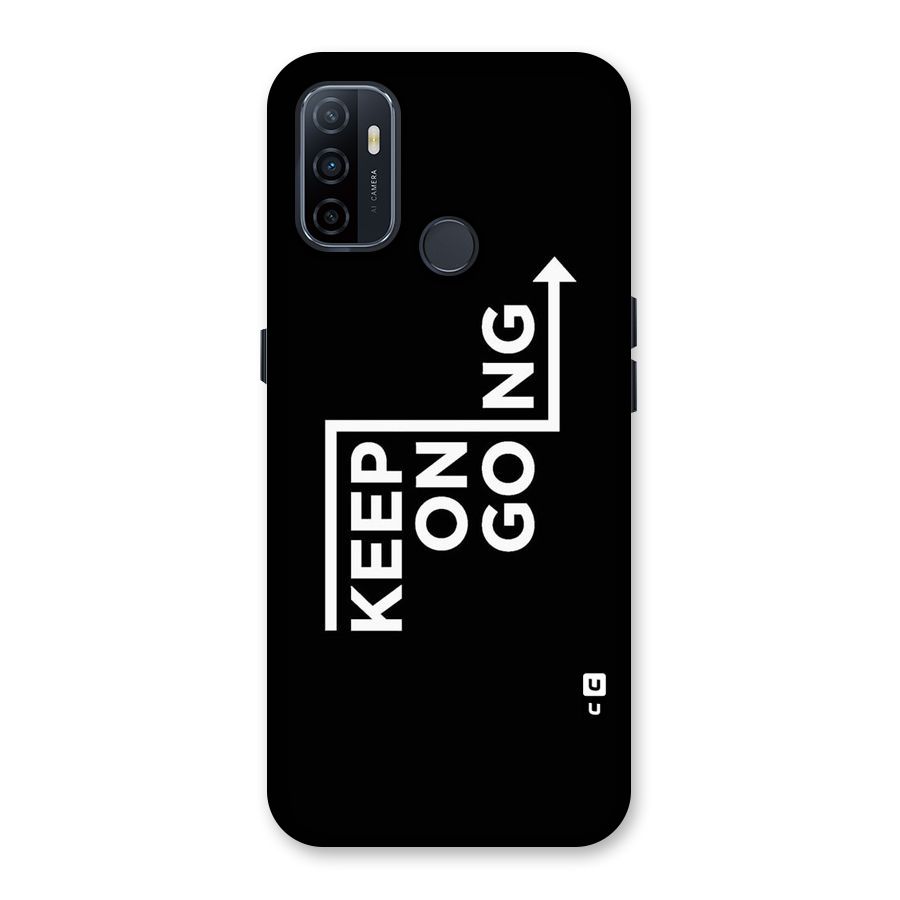 Keep On Going Back Case for Oppo A32