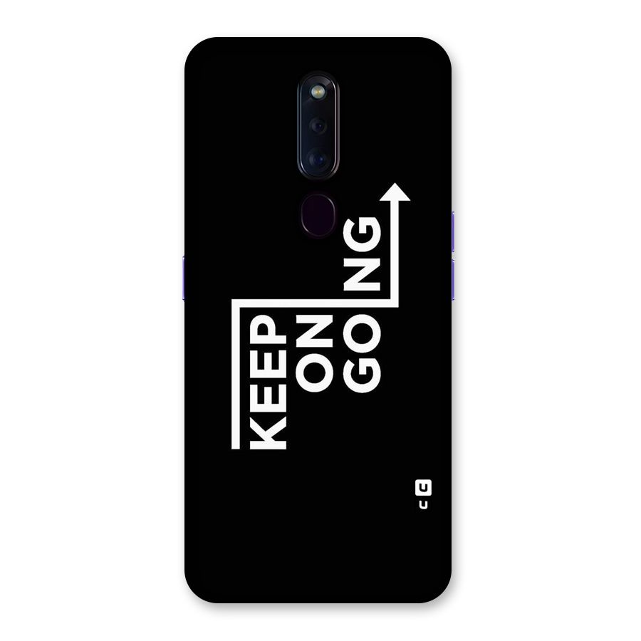 Keep On Going Back Case for Oppo F11 Pro