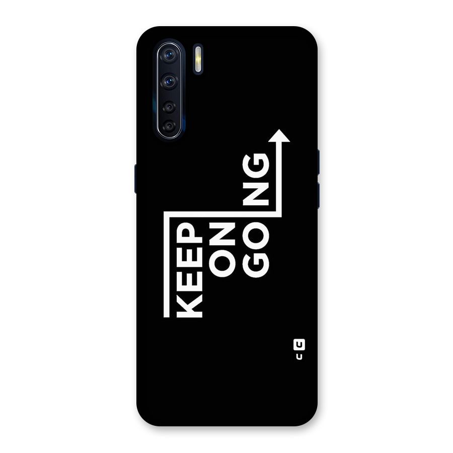 Keep On Going Back Case for Oppo F15