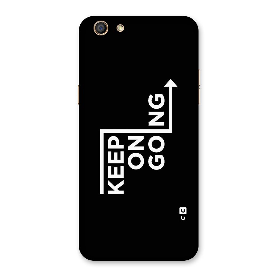 Keep On Going Back Case for Oppo F3