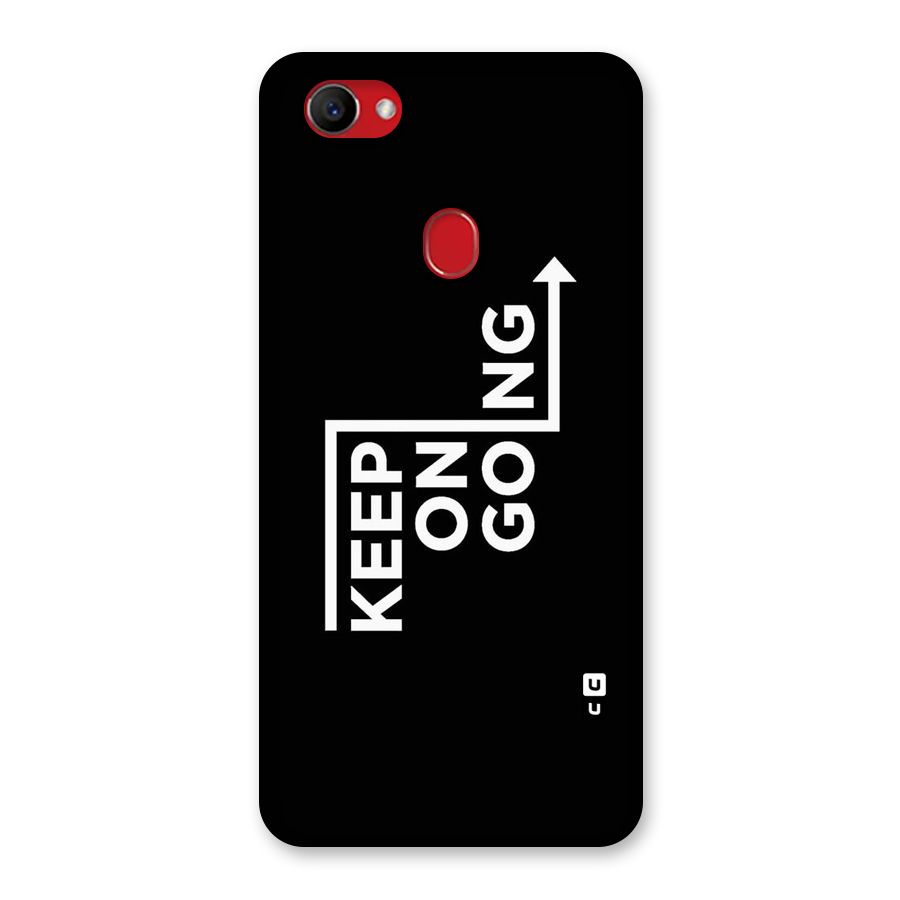 Keep On Going Back Case for Oppo F7