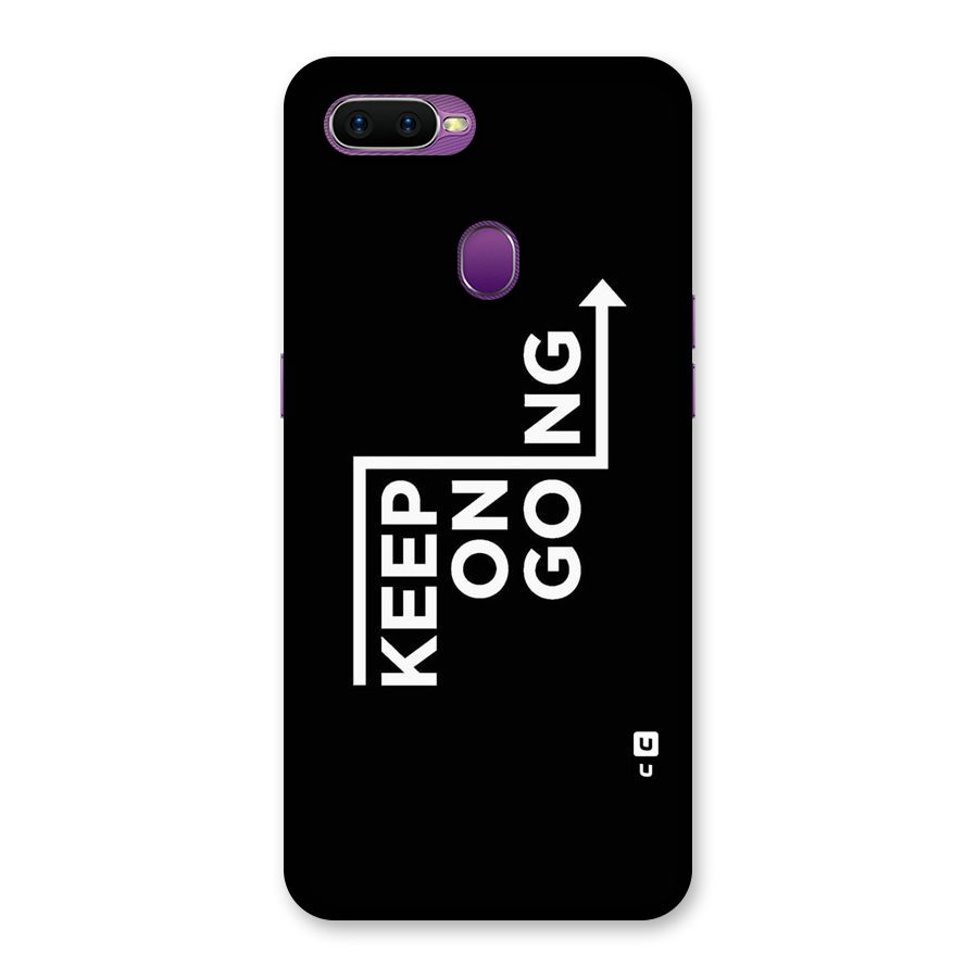 Keep On Going Back Case for Oppo F9