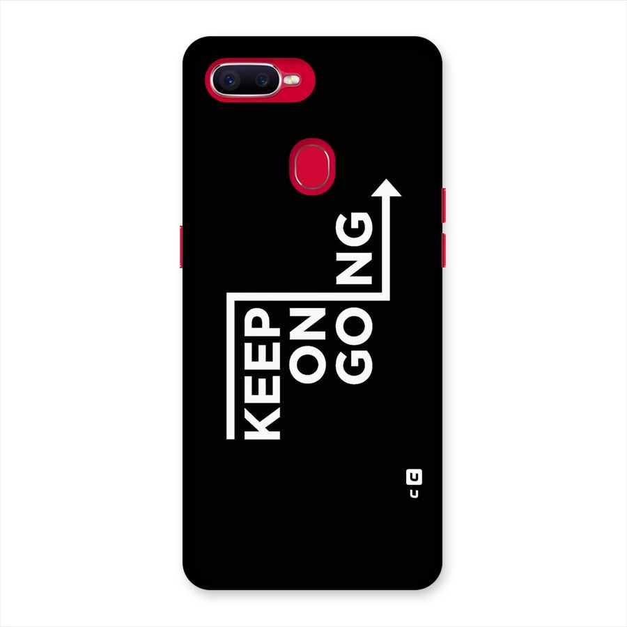 Keep On Going Back Case for Oppo F9 Pro