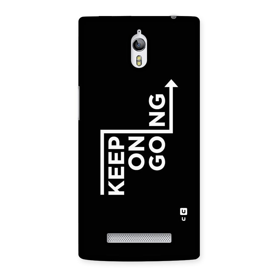 Keep On Going Back Case for Oppo Find 7