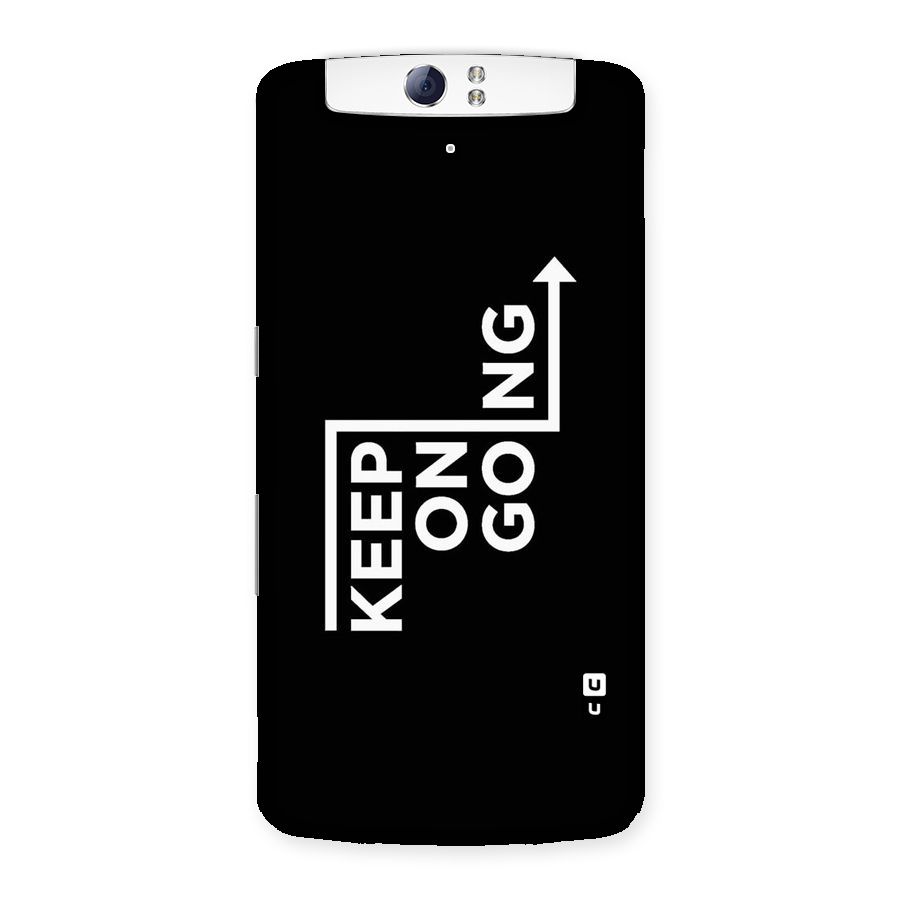 Keep On Going Back Case for Oppo N1