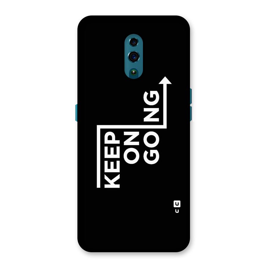 Keep On Going Back Case for Oppo Reno