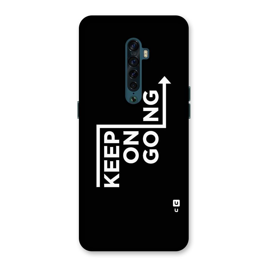 Keep On Going Back Case for Oppo Reno2