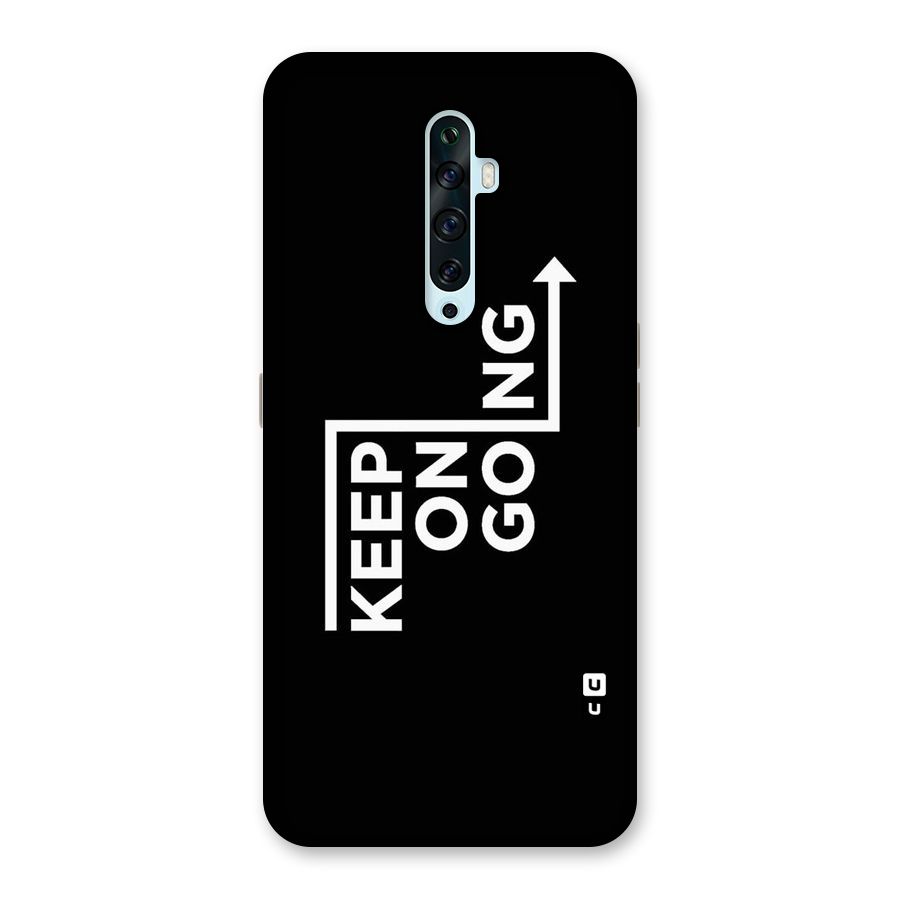 Keep On Going Back Case for Oppo Reno2 F