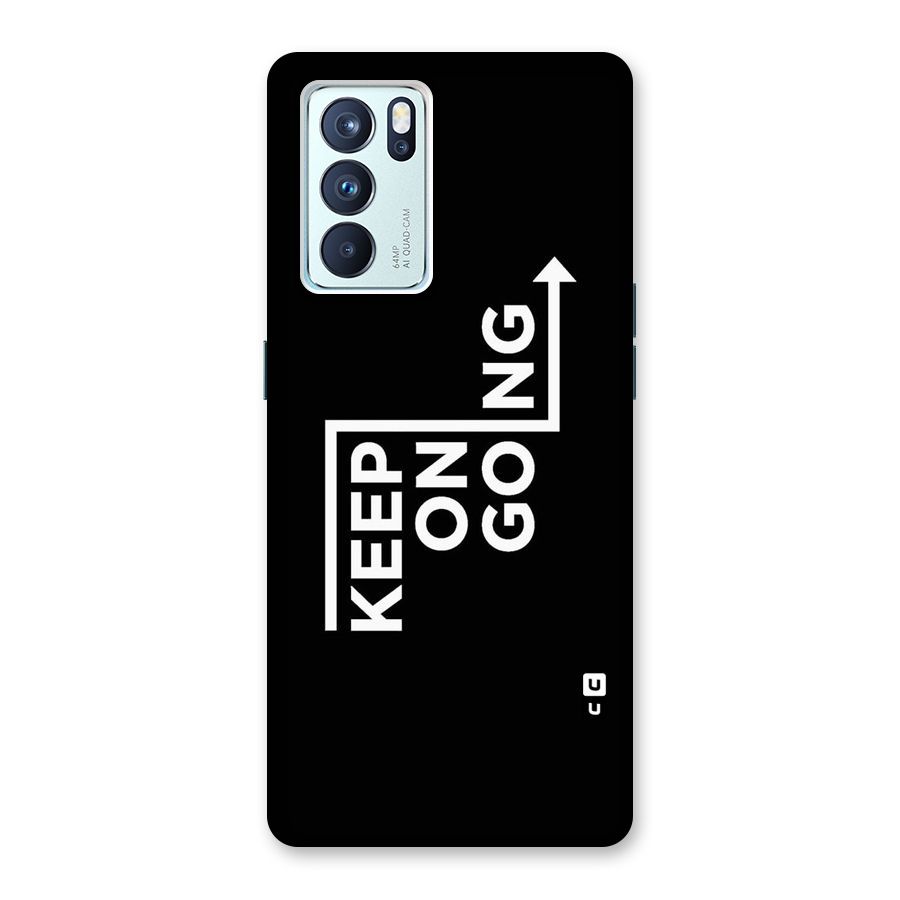 Keep On Going Back Case for Oppo Reno6 Pro 5G