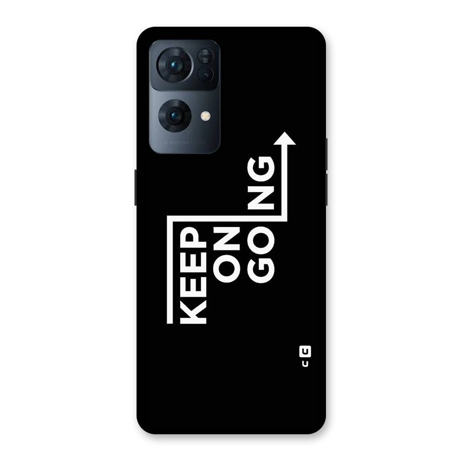 Keep On Going Back Case for Oppo Reno7 Pro 5G