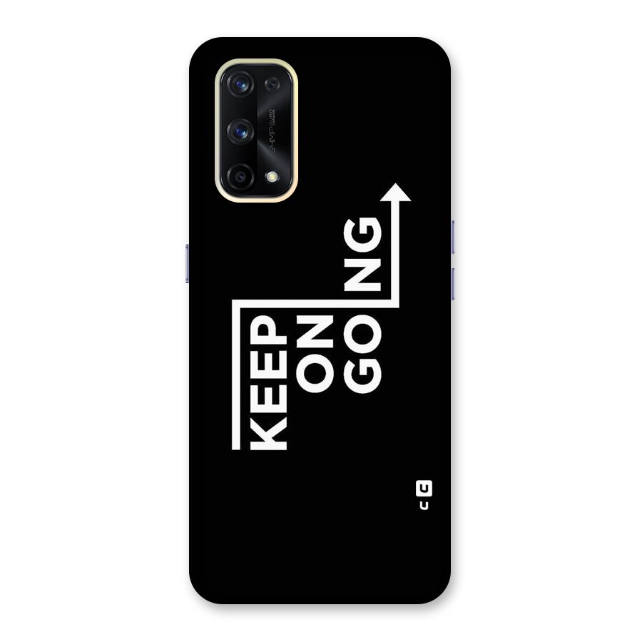 Keep On Going Glass Back Case for Realme X7 Pro