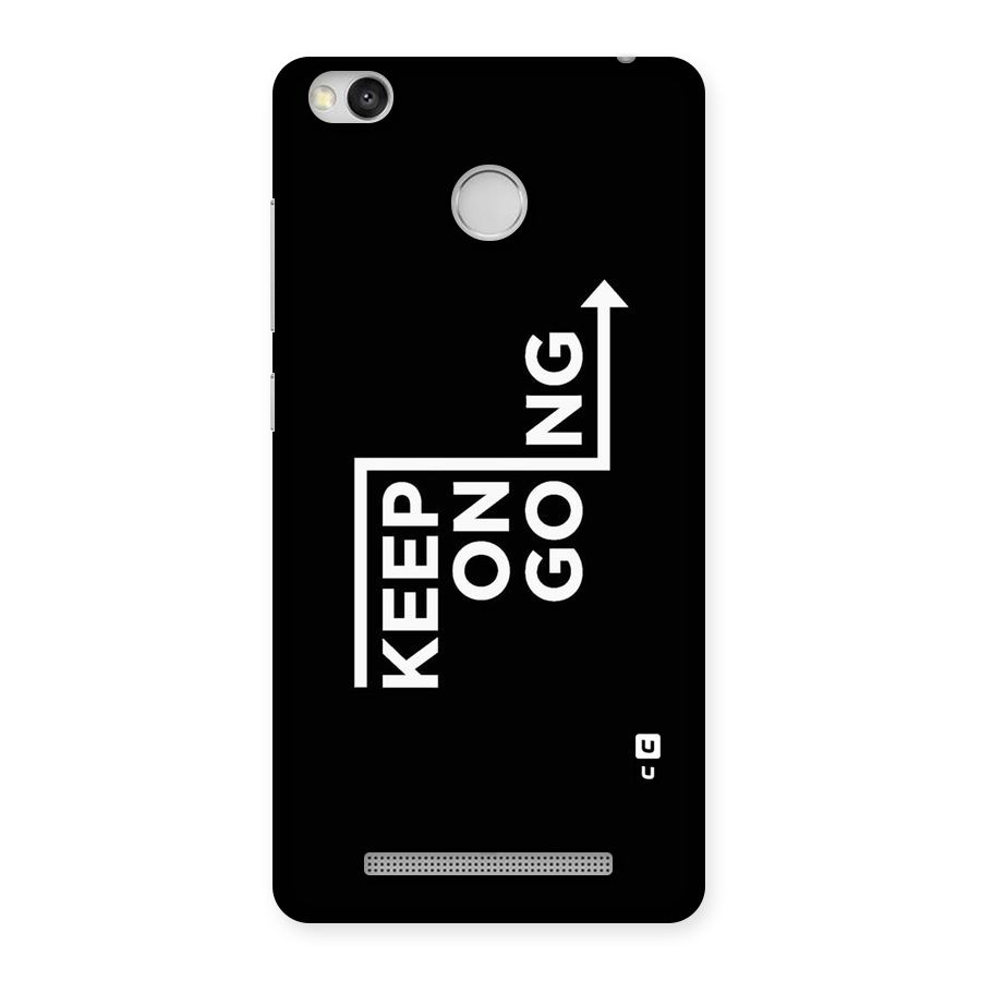 Keep On Going Back Case for Redmi 3S Prime