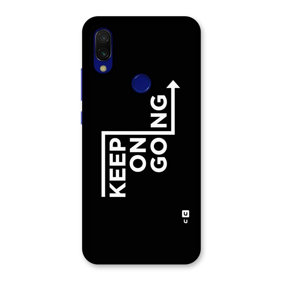 Keep On Going Back Case for Redmi 7