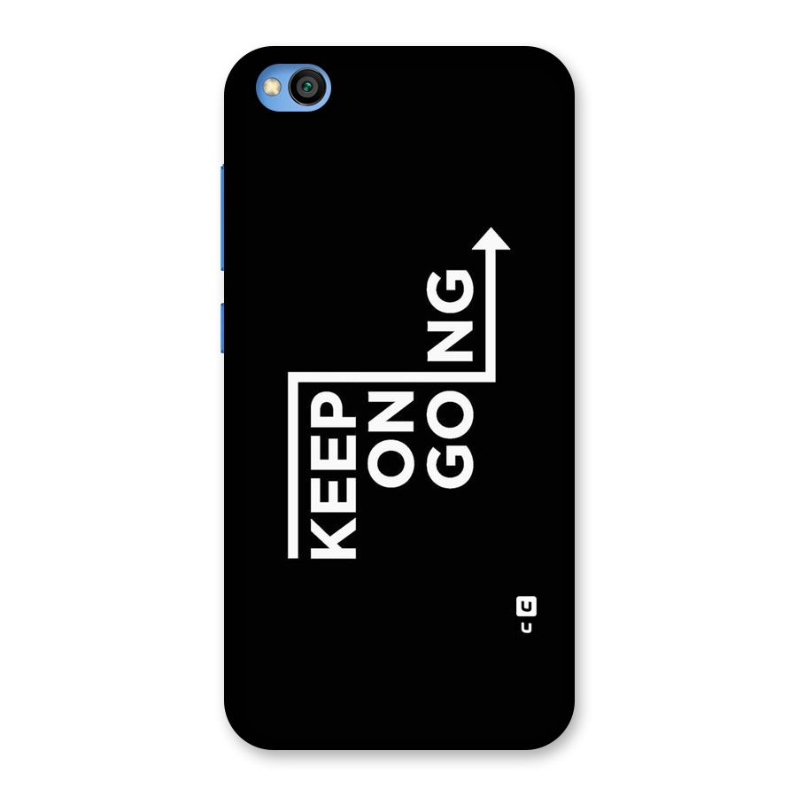 Keep On Going Back Case for Redmi Go