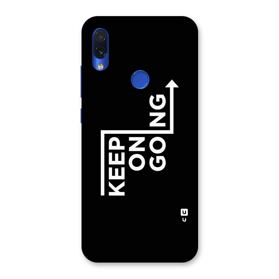Keep On Going Back Case for Redmi Note 7